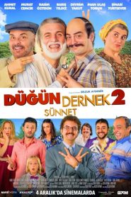 Düğün Dernek 2: Sünnet (2015) Yerli Film izle