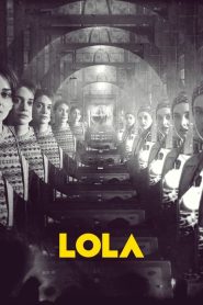 LOLA (2023) Türkçe Dublaj izle