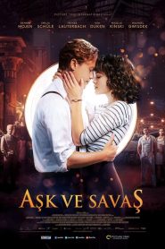 Aşk ve Savaş (2019) Türkçe Dublaj izle