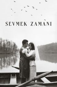 Sevmek Zamanı (1965) Yerli Film izle