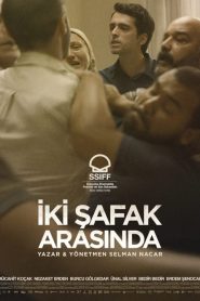 İki Şafak Arasında (2021) Yerli Film izle