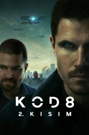 Kod 8: 2. Kısım (2024) Türkçe Dublaj izle