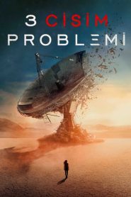 3 Body Problem (Türkçe Dublaj)