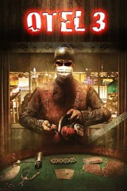 Otel 3 (2011) Türkçe Dublaj izle