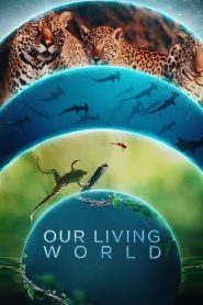 Our Living World (Türkçe Dublaj)