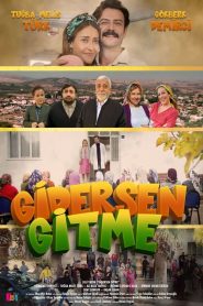 Gidersen Gitme (2024) Yerli Film izle