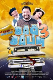 Sağ Salim 3: Ölü ya da Diri (2023) Yerli Film izle