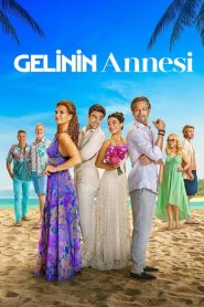 Gelinin Annesi (2024) izle