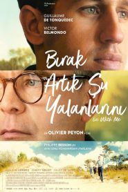 Bırak Artık Şu Yalanlarını (2023) Türkçe Dublaj izle