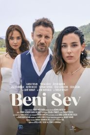 Beni Sev (2023) Yerli Film izle