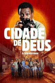 Cidade de Deus: A Luta Não Para (Türkçe Dublaj)