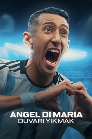 Ángel Di María: Romper la pared (Türkçe Dublaj)