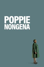 Poppie Nongena’nın Uzun Yolculuğu (2020) Türkçe Dublaj izle