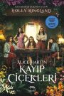 The Lost Flowers of Alice Hart (Türkçe Dublaj)