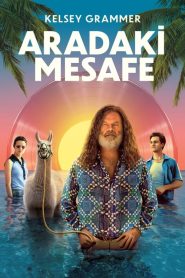 Aradaki Mesafe (2021) Türkçe Dublaj izle