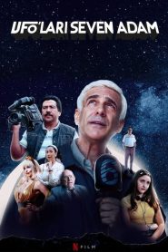 UFO’ları Seven Adam (2024) izle