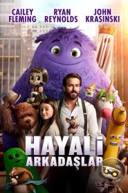 Hayali Arkadaşlar (2024) Türkçe Dublaj izle