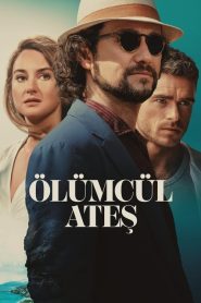 Ölümcül Ateş (2024) Türkçe Dublaj izle