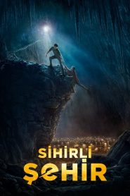 Sihirli Şehir (2008) izle