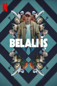 Belalı İş (2024) Türkçe Dublaj izle