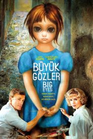 Büyük Gözler (2014) izle