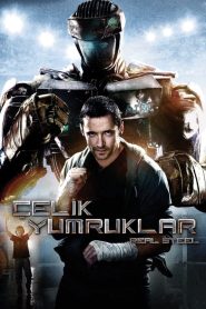 Çelik Yumruklar (2011) Türkçe Dublaj izle