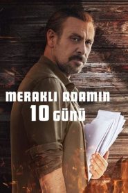 Meraklı Adamın 10 Günü (2024) Yerli Film izle