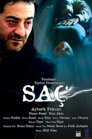 Saç (2010) Yerli Film izle