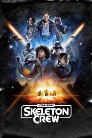 Star Wars: Skeleton Crew (Türkçe Dublaj)