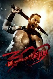 300: Bir İmparatorluğun Yükselişi (2014) Türkçe Dublaj izle