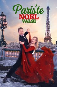 Paris’te Noel Valsi (2023) Türkçe Dublaj izle