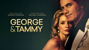 George & Tammy 1. Sezon 5. Bölüm izle