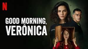 Good Morning, Verônica 1. Sezon 4. Bölüm izle