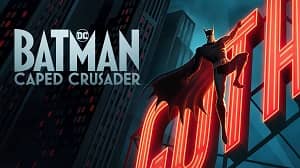 Batman: Caped Crusader 1. Sezon 4. Bölüm (Türkçe Dublaj) izle