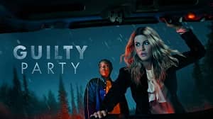 Guilty Party 1. Sezon 8. Bölüm izle