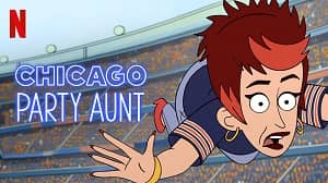 Chicago Party Aunt 2. Sezon 6. Bölüm izle