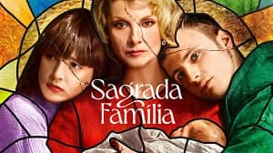 Sagrada familia 2. Sezon 7. Bölüm izle