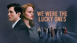 We Were the Lucky Ones 1. Sezon 3. Bölüm (Türkçe Dublaj) izle