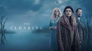 The Clearing 1. Sezon 5. Bölüm izle