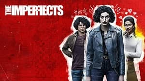 The Imperfects 1. Sezon 5. Bölüm (Türkçe Dublaj) izle