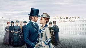 Belgravia: The Next Chapter 1. Sezon 4. Bölüm izle