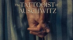 The Tattooist of Auschwitz 1. Sezon 4. Bölüm izle