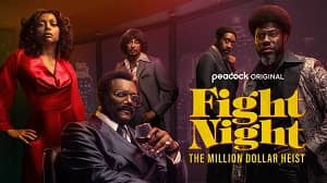 Fight Night: The Million Dollar Heist 1. Sezon 6. Bölüm izle