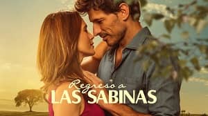 Regreso a Las Sabinas 1. Sezon 12. Bölüm izle