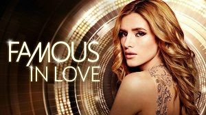 Famous in Love 2. Sezon 5. Bölüm izle