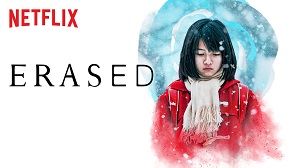 Erased 1. Sezon 6. Bölüm (Asya Dizi) izle