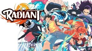 Radiant 2. Sezon 9. Bölüm (Anime) izle