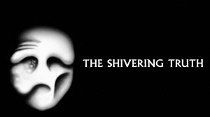 The Shivering Truth 1. Sezon 1. Bölüm izle