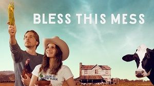 Bless This Mess 2. Sezon 1. Bölüm izle