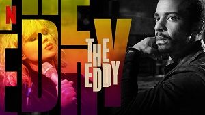 The Eddy 1. Sezon 5. Bölüm izle